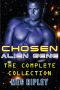 [Chosen Alien Gene #1 To 03] • Chosen Alien Gene · the Complete Collection (SciFi Alien Menage Romance)